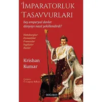 İmparatorluk Tasavvurları - Krishan Kumar - Doğu Batı Yayınları