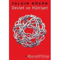 Devlet ve Hürriyet - Yalçın Küçük - Doğu Kitabevi