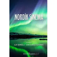 Nordik Sinema - Ekin Gündüz Özdemirci - Doğu Kitabevi