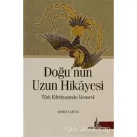 Doğu’nun Uzun Hikayesi - Ahmet Kartal - Doğu Kütüphanesi