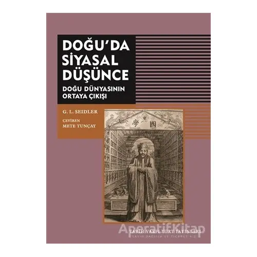 Doğuda Siyasal Düşünce - G. L. Seidler - Tarih Vakfı Yurt Yayınları