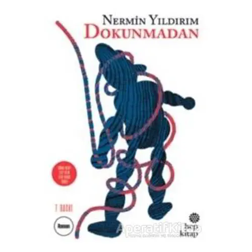 Dokunmadan - Nermin Yıldırım - Hep Kitap