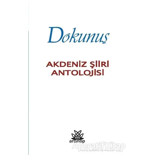 Dokunuş - Kolektif - Artshop Yayıncılık