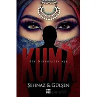 Kuma - Şehnaz Gülşen - Dokuz Yayınları