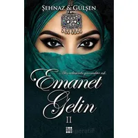 Emanet Gelin 2 - Şehnaz Gülşen - Dokuz Yayınları