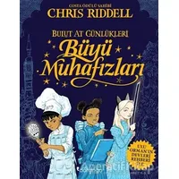 Büyü Muhafızları - Bulut At Günlükleri - Chris Riddell - Domingo Yayınevi