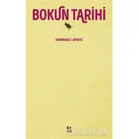 Bokun Tarihi - Dominique Laporte - Altıkırkbeş Yayınları