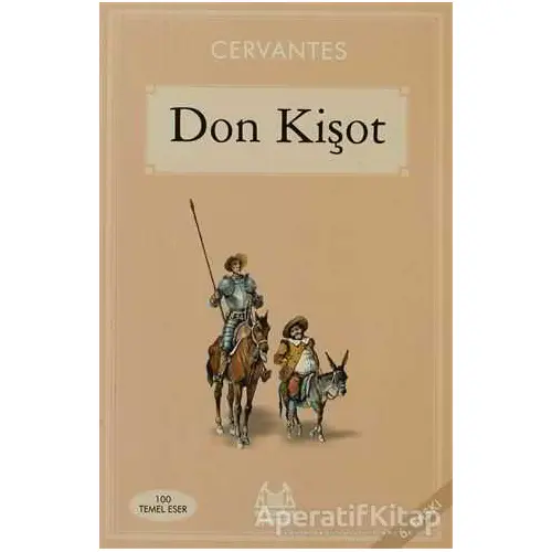 Don Kişot - Miguel de Cervantes Saavedra - Arkadaş Yayınları