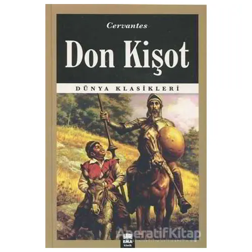 Don Kişot - Miguel de Cervantes - Ema Kitap