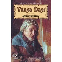 Vanya Dayı - Anton Pavloviç Çehov - Anonim Yayıncılık