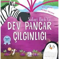 Safari Park’ta Dev Pancar Çılgınlığı - Cath Jones - İndigo Çocuk