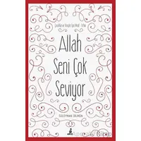 Allah Seni Çok Seviyor - Süleyman Dilmen - Ekin Yayınları