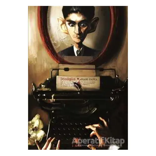 Dönüşüm - Franz Kafka - 3 Adam Yayınları