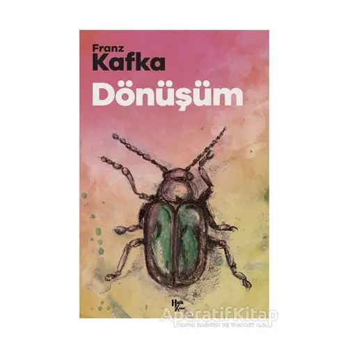 Dönüşüm - Franz Kafka - Halk Kitabevi