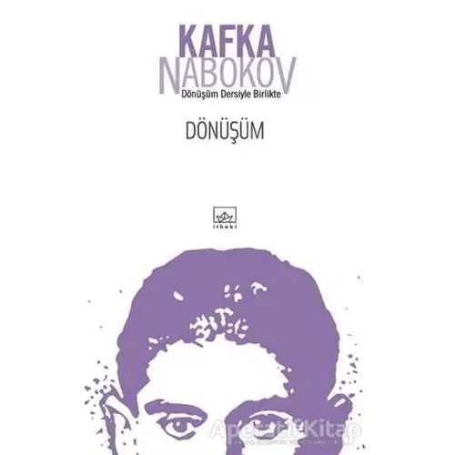 Dönüşüm - Franz Kafka - İthaki Yayınları