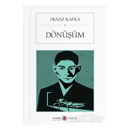 Dönüşüm - Franz Kafka - Karbon Kitaplar