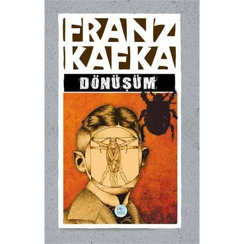 Dönüsüm - Franz Kafka - Maviçati Yayinlari