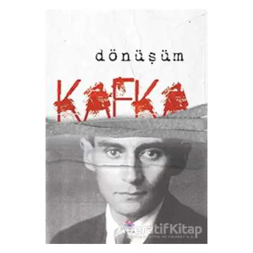 Dönüşüm - Franz Kafka - Nilüfer Yayınları