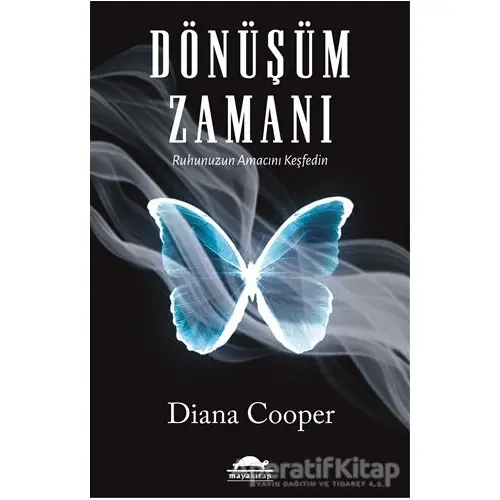 Dönüşüm Zamanı - Diana Cooper - Maya Kitap