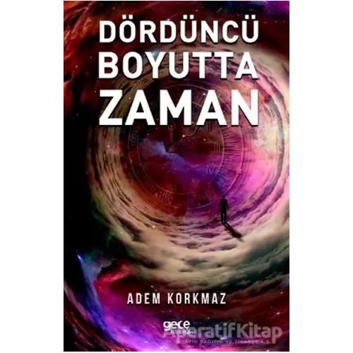 Dördüncü Boyutta Zaman - Sema Aksu - Gece Kitaplığı