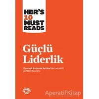 Güçlü Liderlik - Harvard Business Review - Optimist Kitap