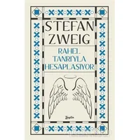 Rahel Tanrı’yla Hesaplaşıyor - Stefan Zweig - Zeplin Kitap