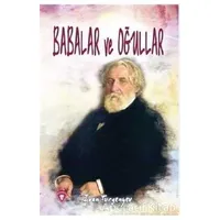 Babalar ve Oğullar - Ivan Sergeyevich Turgenev - Dorlion Yayınları