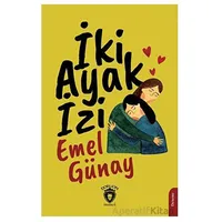 İki Ayak İzi - Emel Günay - Dorlion Yayınları