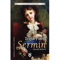 Şermin (Çocuk Şiirleri) - Tevfik Fikret - Dorlion Yayınları