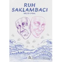 Ruh Saklambacı - Melis Uysal - Elpis Yayınları