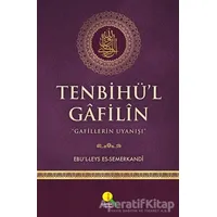 Tenbihül Gafilin - Ebül Leys Semerkandi - Medine Yayınları