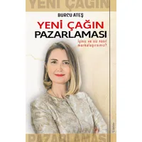 Yeni Çağın Pazarlaması - Burcu Ateş - Sola Unitas