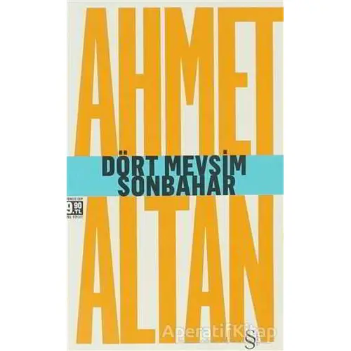 Dört Mevsim Sonbahar - Tehlikeli Masallar - Ahmet Altan - Everest Yayınları