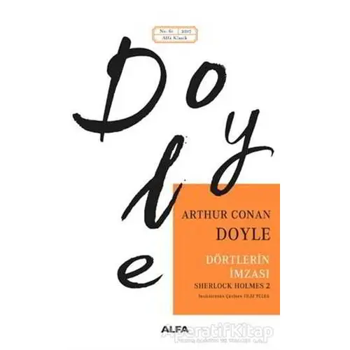 Dörtlerin İmzası - Sir Arthur Conan Doyle - Alfa Yayınları