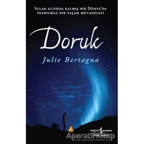 Doruk - Julie Bertagna - İş Bankası Kültür Yayınları