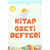 Kitap Özeti Defteri - Kolektif - Özyürek Yayınları