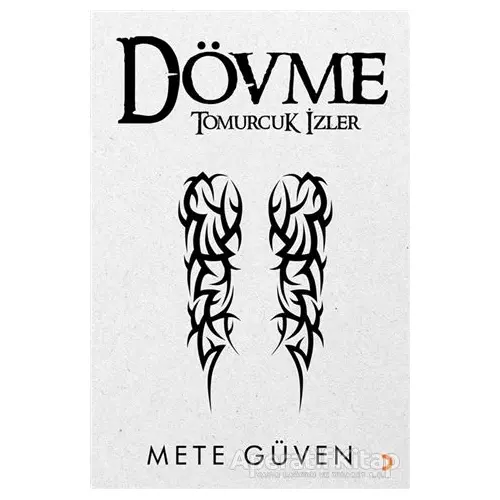 Dövme - Mete Güven - Cinius Yayınları