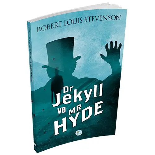 Dr. Jekyll ve Mr. Hyde’ın Tuhaf Hikayesi - Robert Louis Stevenson Maviçatı (Dünya Klasikleri)