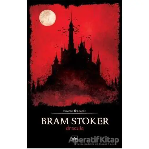 Dracula - Bram Stoker - İthaki Yayınları