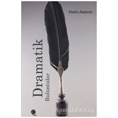 Dramatik Buluntular - Metin Akdeniz - Herdem Kitap