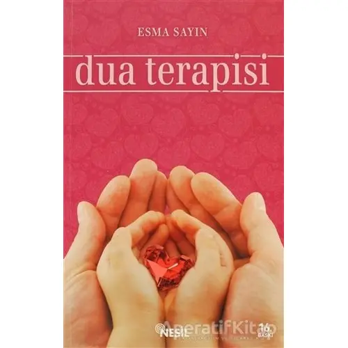 Dua Terapisi - Esma Sayın - Nesil Yayınları