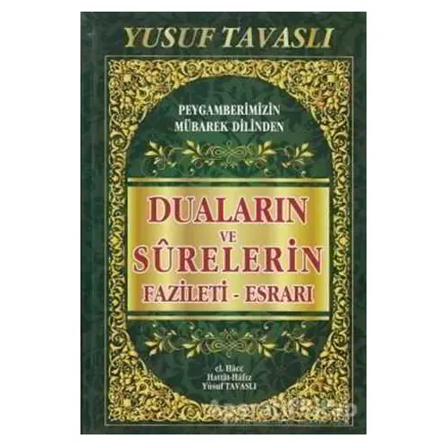 Duaların ve Surelerin Fazileti Esrarı (KO7) - Yusuf Tavaslı - Tavaslı Yayınları