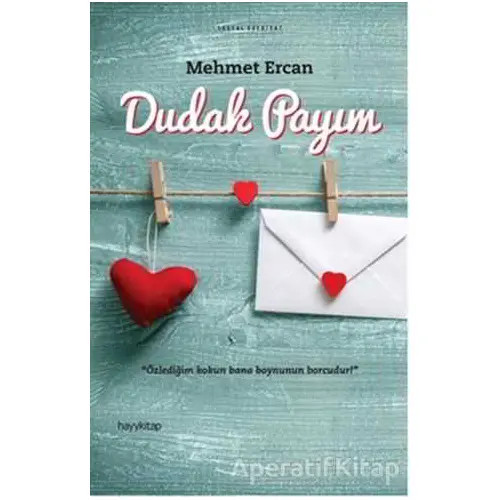 Dudak Payım - Mehmet Ercan - Hayykitap