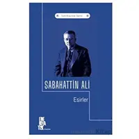 Esirler - Sabahattin Ali - Edebiyatist