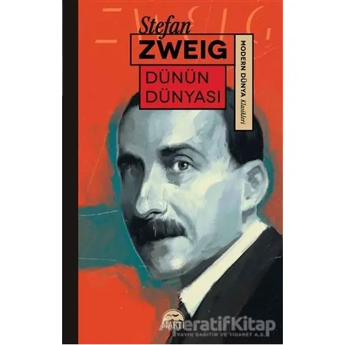 Dünün Dünyası - Stefan Zweig - Martı Yayınları