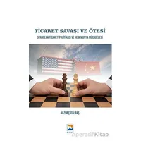 Ticaret Savaşı ve Ötesi - Nazım Çatalbaş - Nisan Kitabevi