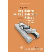 Kapitalizm ve Kapitalizmin İktisadı - Douglas Fitzgerald Dowd - Yordam Kitap