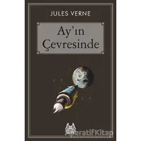 Ayın Çevresinde - Jules Verne - Arkadaş Yayınları