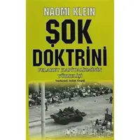 Şok Doktrini - Naomi Klein - Agora Kitaplığı