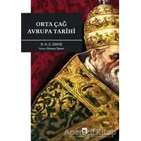 Orta Çağ Avrupa Tarihi - R. H. C. Davis - Dergah Yayınları